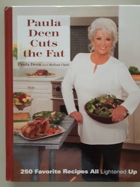 Paula Dean Cuts the Fat Cookbook